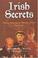 Cover of: Irish Secrets