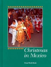 Cover of: Christmas in Mexico (Christmas Around the World) ((Christmas Around the World Ser.)) by World Book Encyclopedia