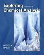 Cover of: Exploring Chemical Analysis by Daniel C. Harris