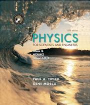 Cover of: Physics for Scientists and Engineers by Paul A. Tipler, Gene Mosca