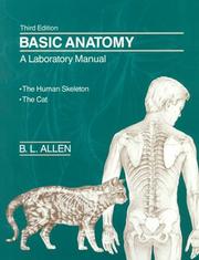Cover of: Basic anatomy: a laboratory manual : the human skeleton, the cat