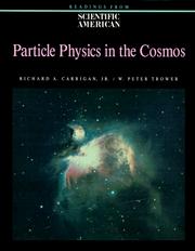 Cover of: Particle physics in the cosmos by edited by Richard A. Carrigan, Jr. and W. Peter Trower.
