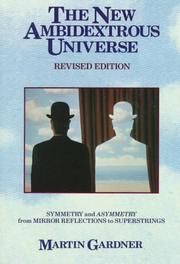 Cover of: The New Ambidextrous Universe by Martin Gardner