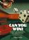 Cover of: Can You Win?