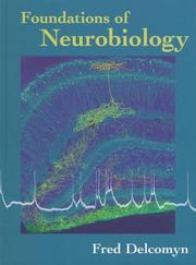 Cover of: Foundations of neurobiology