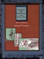 Cover of: Anatomy and Dissection of the Fetal Pig (Freeman Laboratory Separates in Biology) by Warren F. Walker, Dominique G. Homberger
