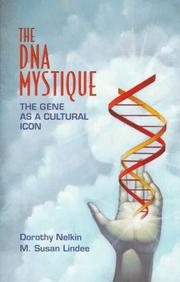 Cover of: The DNA Mystique: The Gene As a Cultural Icon