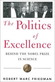 Cover of: Politics of Excellence by Robert Marc Friedman