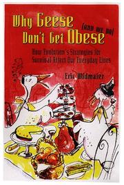 Cover of: Why geese don't get obese (and we do) by Eric P. Widmaier