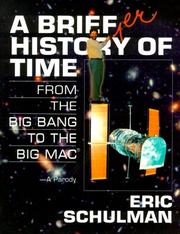 Cover of: A briefer history of time: from the Big Bang to the Big Mac