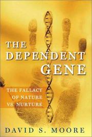 Cover of: The Dependent Gene | David S. Moore