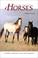 Cover of: Horses, 3rd Edition