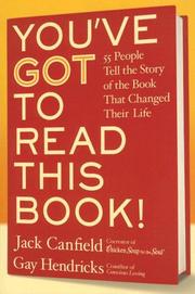 Cover of: You've GOT to Read This Book! LP by Jack Canfield, Gay Hendricks