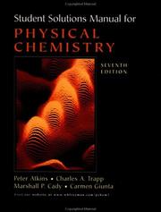 Cover of: Student's Solutions Manual for Physical Chemistry, Seventh Edition by Charles Trapp, Marshall Cady, Carmen Guinta, Peter Atkins, Julio de Paula