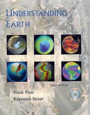 Cover of: Understanding Earth & CD-Rom & Earth Issues Reader by Frank Press, Raymond Siever