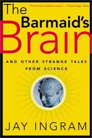 Cover of: The Barmaid's Brain by Jay Ingram