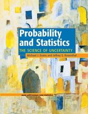 Cover of: Probability and Statistics: The Science of Uncertainty
