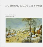 Cover of: Atmosphere, climate, and change