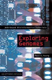 Cover of: Exploring Genomes: Web-based Bioinformatics Tutorials