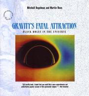 Cover of: Gravity's Fatal Attraction: Black Holes in the Universe (Scientific American Library Series)