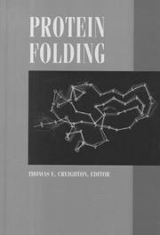 Cover of: Protein folding by Thomas E. Creighton, editor.