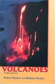 Cover of: Volcanoes by Robert Decker, Barbara Decker