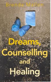 Cover of: Dreams, Counselling and Healing
