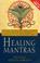 Cover of: Healing Mantras