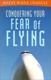 Cover of: Conquering Your Fear of Flying