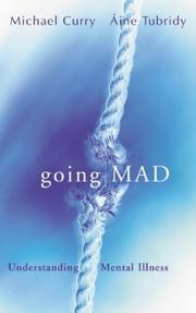 Cover of: Going Mad by Michael Curry, Aine Tubridy