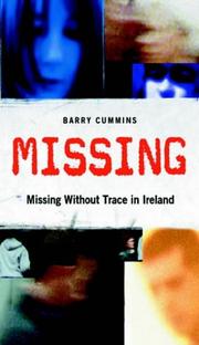 Cover of: Missing: missing without trace in Ireland