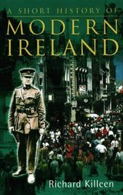 Cover of: A short history of modern Ireland by Richard Killeen