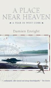 Cover of: A place near heaven by Damien Enright