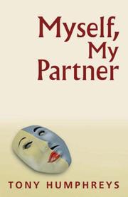 Cover of: Myself, My Partner by Tony Humphreys, Tony Humphreys