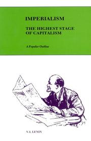 Cover of: Imperialism, the highest stage of capitalism by Vladimir Il’ich Lenin