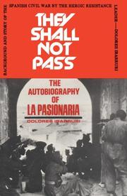 Cover of: They Shall Not Pass by Dolores Ibarruri