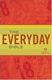 Cover of: Everyday Bible For People Who Want To Know The Word