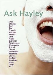 Cover of: Ask Hayley / Ask Justin by Hayley Morgan, Justin Lookadoo