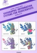 Cover of: Geographic information systems for geoscientists: modeling with GIS by Graeme Bonham-Carter, G.F. Bonham-Carter