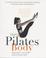 Cover of: The Pilates Body