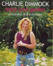 Cover of: Enjoy Your Garden