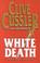 Cover of: White Death 