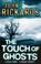 Cover of: The Touch of Ghosts