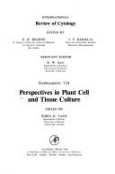 Cover of: Perspectives in plant cell and tissue culture by edited by Indra K. Vasil.