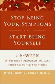 Cover of: Stop Being Your Symptoms and Start Being Yourself LP