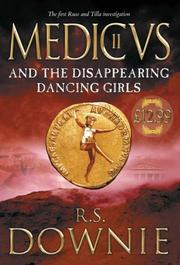 Cover of: Medicus and the Disappearing Dancing Girls