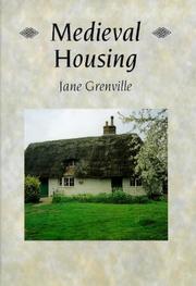 Cover of: Medieval Housing (Archaeology of Medieval Britain)