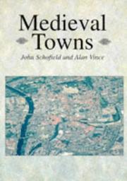 Cover of: Medieval Towns (Archaeology of Medieval Britain)