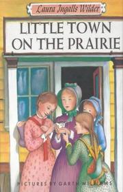 Cover of: Little Town on the Prairie by Laura Ingalls Wilder