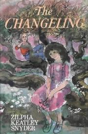 Cover of: The Changeling by Zilpha Keatley Snyder